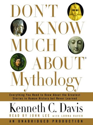 cover image of Don't Know Much About Mythology